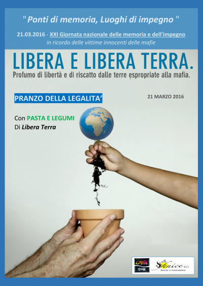GIORNATA DELLA LEGALITA'  Pranzo con Prodotti Biologici di Libera Terra - Lun...
