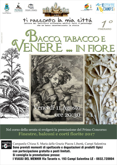TI RACCONTO LA MIA CITTA' BACCO, TABACCO E VENERE... IN FIORE