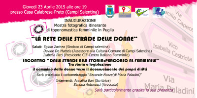 INAUGURAZIONE DELLA MOSTRA FOTOGRAFICA LA RETE DELLE STRADE DELLE DON...